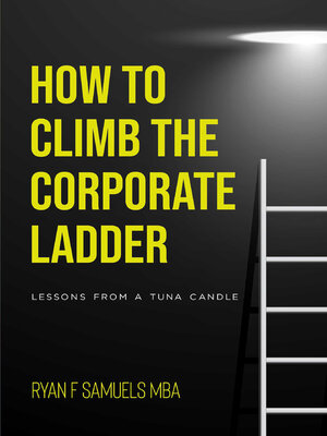 cover image of How to Climb the Corporate Ladder